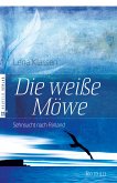 Die weiße Möwe (eBook, ePUB)