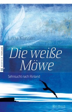 Die weiße Möwe (eBook, ePUB) - Klassen, Lena