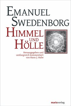 Himmel und Hölle (eBook, ePUB) - Swedenborg, Emanuel