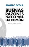 Buenas razones para la vida en común (eBook, ePUB)