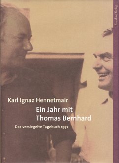 Ein Jahr mit Thomas Bernhard (eBook, ePUB) - Hennetmair, Karl Ignaz