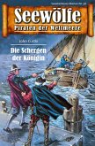 Seewölfe - Piraten der Weltmeere 58 (eBook, ePUB)