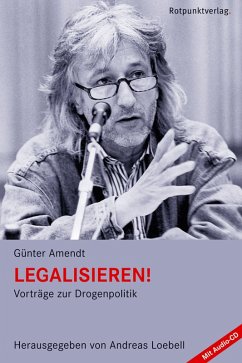 Legalisieren! (eBook, ePUB) - Amendt, Günter