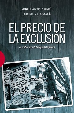 El precio de la exclusión (eBook, ePUB) - Álvarez Tardío, Manuel; Villa García, Roberto
