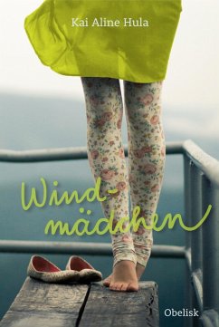 Windmädchen (eBook, ePUB) - Hula, Kai Aline