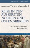 Reise in den Äussersten Norden und Osten Sibiriens (eBook, ePUB)