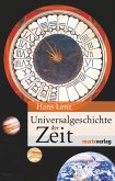 Universalgeschichte der Zeit (eBook, ePUB)