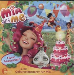 Mia and me, Neue Abenteuer - Eine Geburtstagsparty für Mia