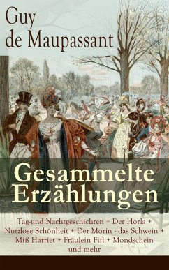 Gesammelte Erzählungen (eBook, ePUB) - de Maupassant, Guy