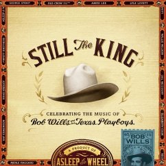 Still The King - Asleep At The Wheel