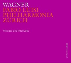 Vorspiele Und Zwischenspiele - Luisi,Fabio/Philharmonia Zürich