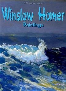 Winslow Homer: Paintings (eBook, ePUB) - Connor, Christian