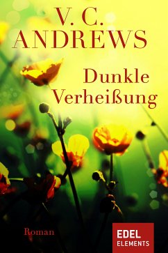 Dunkle Verheißung (eBook, ePUB) - Andrews, V.C.