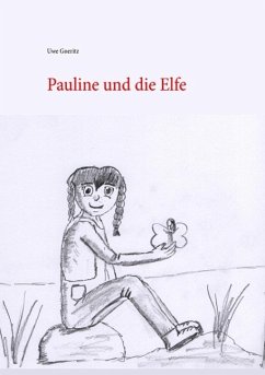 Pauline und die Elfe (eBook, ePUB)