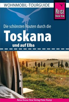 Reise Know-How Wohnmobil-Tourguide Toskana und Elba (eBook, PDF) - Gölz, Gaby