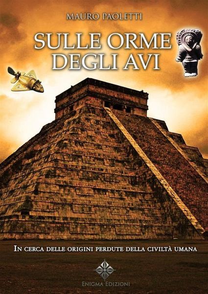 Sulle Orme degli Avi (eBook, ePUB)
