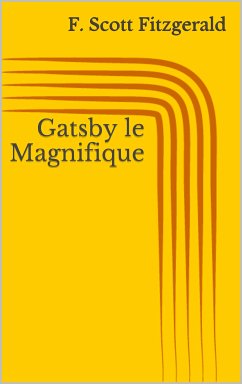 Gatsby le Magnifique (eBook, ePUB)