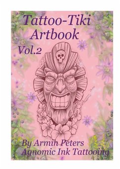 Tattoo Tiki Artbook Vol.2 (eBook, ePUB) - Peters, Armin
