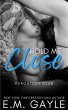Hold Me Close (Purgatory Club, #6)... - Bild 1