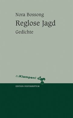 Reglose Jagd (eBook, ePUB) - Bossong, Nora