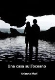 Una casa sull'oceano (eBook, ePUB)