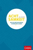 Achtsamkeit (eBook, PDF) Achtsamkeit (eBook, PDF)