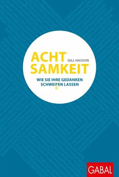 Achtsamkeit (eBook, PDF) - Hasson, Gill