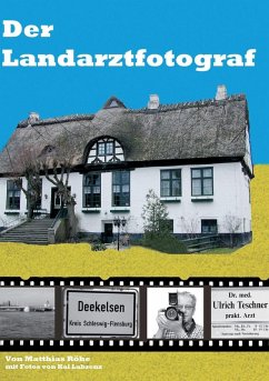 Der Landarztfotograf (eBook, ePUB)