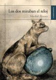 Los dos miraban el reloj (eBook, ePUB)