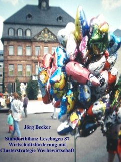 Cover Standortbilanz Lesebogen 87 Wirtschaftsförderung mit Clusterstrategie Werbewirtschaft (eBook, ePUB)