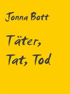 Cover Täter, Tat, Tod (eBook, ePUB)