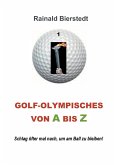 Golf - Olympisches von A bis Z (eBook, ePUB)