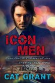 Icon Men Box Set - The First Real Thing - Appearing Nightly - A Fool for You (eBook, ePUB) Icon Men Box Set - The First Real Thing - Appearing Nightly - A Fool for You (eBook, ePUB)