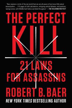 The Perfect Kill - Baer, Robert B.