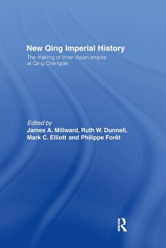 New Qing Imperial History - Dunnell, Ruth W; Elliott, Mark C; Foret, Philippe