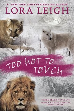 Too Hot to Touch - Leigh, Lora