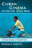 Cuban Cinema After the Cold War Cuban Cinema After the Cold War
