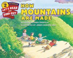 How Mountains Are Made - Zoehfeld, Kathleen Weidner