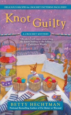 Knot Guilty - Hechtman, Betty