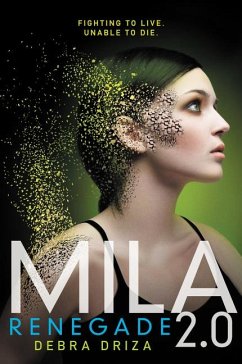 Mila 2.0: Renegade - Driza, Debra