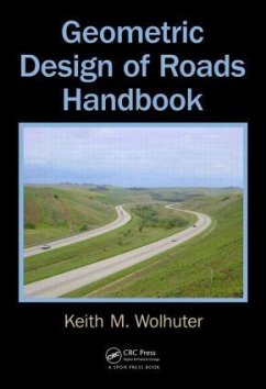 Geometric Design of Roads Handbook - Wolhuter, Keith M