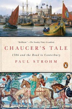 Chaucer's Tale: 1386 and the Road to Canterbury - Strohm, Paul