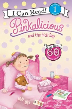 Pinkalicious and the Sick Day - Kann, Victoria