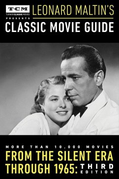 Turner Classic Movies Presents Leonard Maltin's Classic Movie Guide - Maltin, Leonard