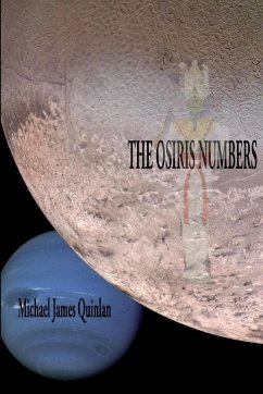 The Osiris Numbers - Quinlan, Michael James