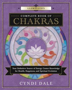 Llewellyn's Complete Book of Chakras - Dale, Cyndi
