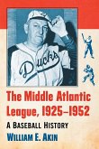 The Middle Atlantic League, 1925-1952