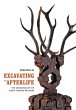 Excavating the Afterlife - Bild 1