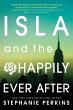 Isla and the Happily Ever After - Bild 1