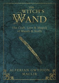 The Witch's Wand - Maclir, Alferian Gwydion